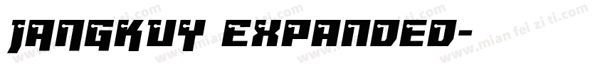 JANGKUY Expanded字体转换